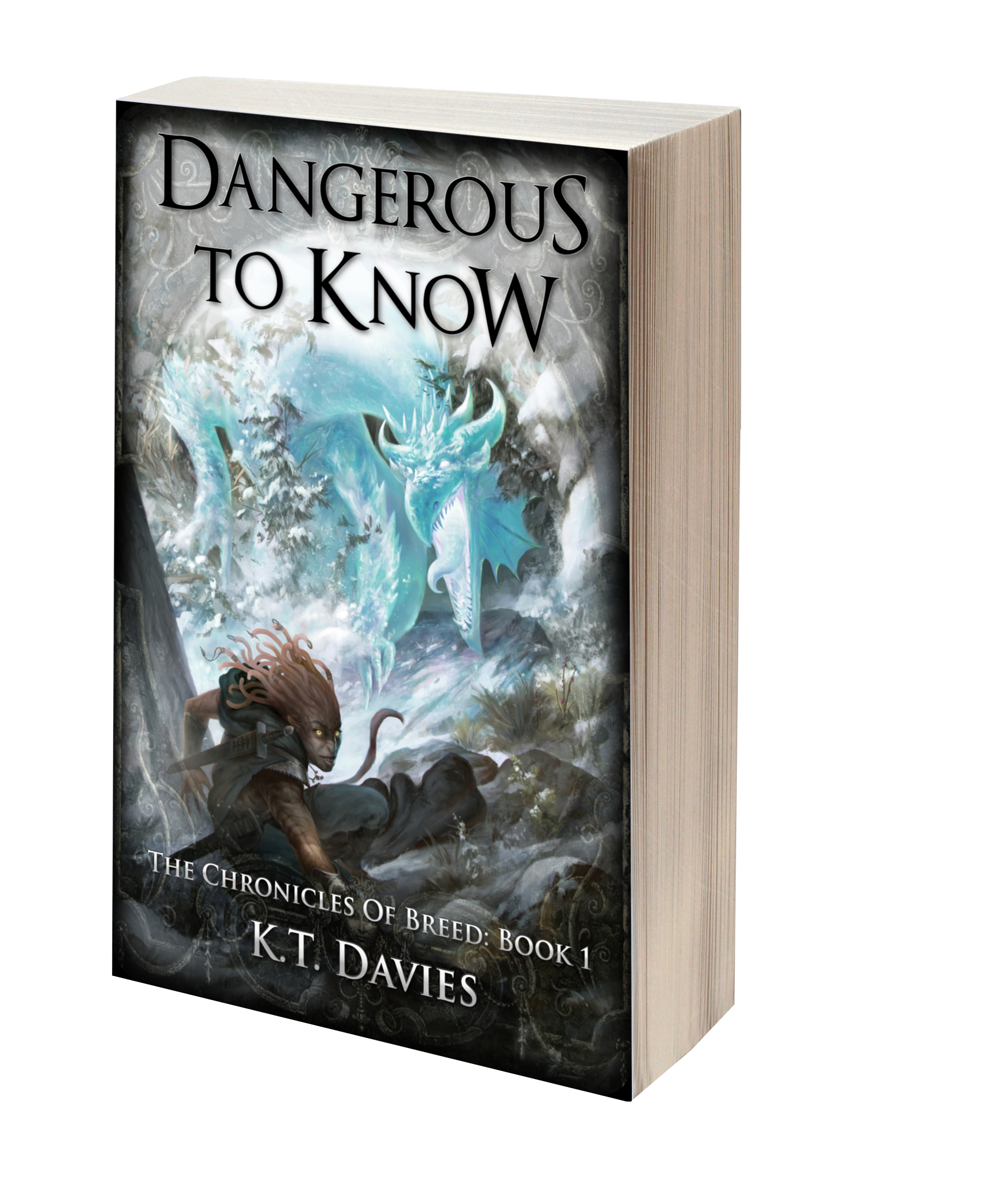 Dangerous To Know